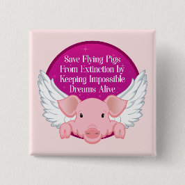Bóton Quadrado 5.08cm Salvar Porcos Voadores