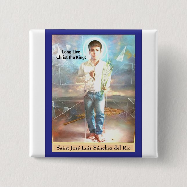 Bóton Quadrado 5.08cm Santo José Luis Sánchez del Rio (Frente)