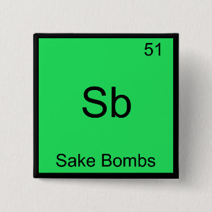 Bóton Quadrado 5.08cm Sb - Sake Bombs Camiseta Divertida Símbolo de Elem