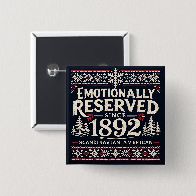 Bóton Quadrado 5.08cm Scandinavian Humor - Emotionally Reserved  (Frente & Verso)
