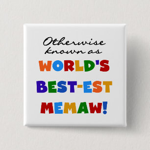 Bóton Quadrado 5.08cm Se não sabido como o Melhor-est Memaw do mundo