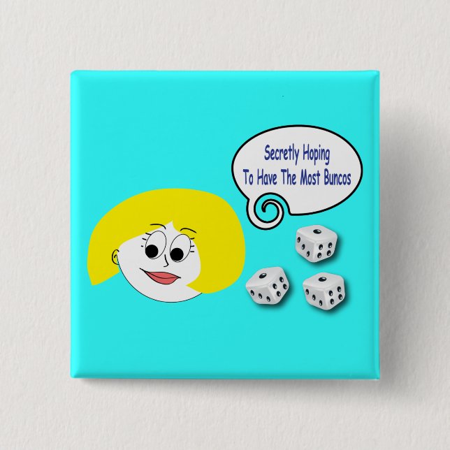 Bóton Quadrado 5.08cm Secreta esperando ter a maioria de Buncos (Frente)