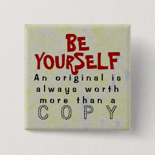 Bóton Quadrado 5.08cm SEJA VOCÊ MESMO - obviedade do botão