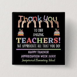 Bóton Quadrado 5.08cm Semana de Apreciação do Professor