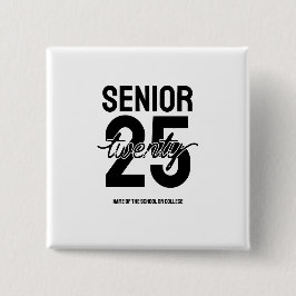 Bóton Quadrado 5.08cm Senior twenty 25 Graduation gift