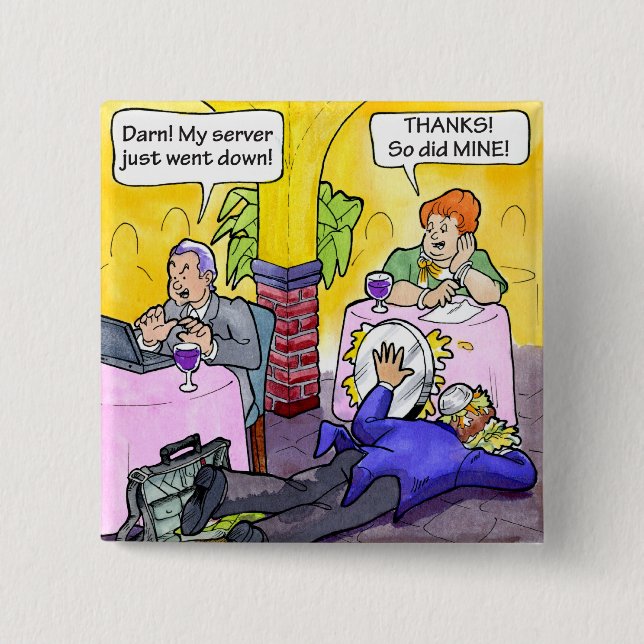 Bóton Quadrado 5.08cm Servidor para baixo! (Frente)