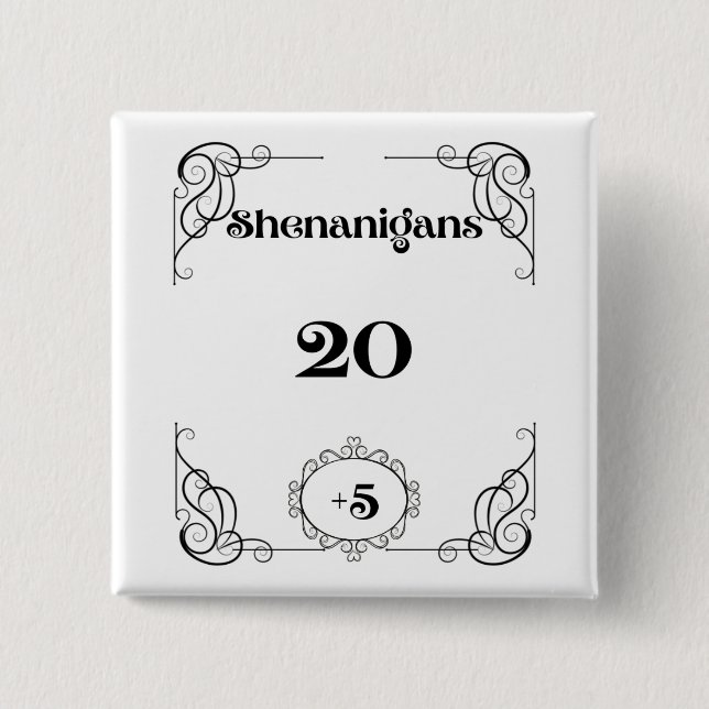 Bóton Quadrado 5.08cm Shenanigans Pin (Frente)