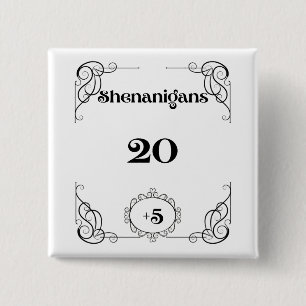 Bóton Quadrado 5.08cm Shenanigans Pin