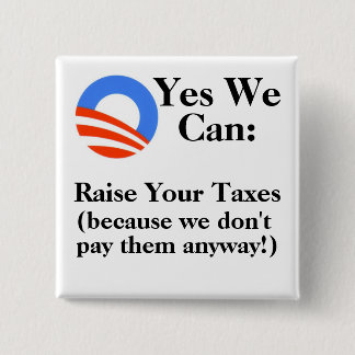 Bóton Quadrado 5.08cm Sim nós podemos:  Levante seus impostos