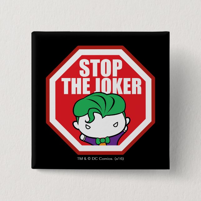 Bóton Quadrado 5.08cm Símbolo Chibi "Stop The Joker" (Frente)