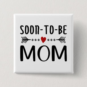 Bóton Quadrado 5.08cm Simples Dia de as mães de mamãe em breve Botão