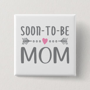 Bóton Quadrado 5.08cm Simples Dia de as mães de mamãe em breve  Botão