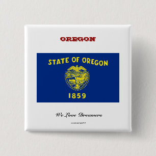 Bóton Quadrado 5.08cm Sinalizador e slogan do estado do Oregon