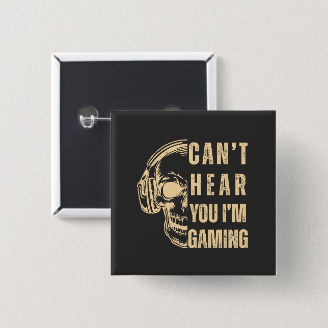Bóton Quadrado 5.08cm Skull Gamer Art – Can’t Hear You (Frente & Verso)