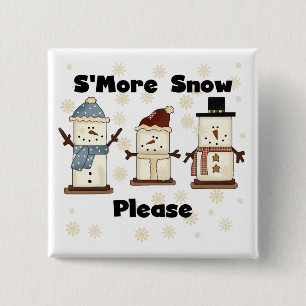 Bóton Quadrado 5.08cm S'more Snow Por favor, Camisetas e presentes