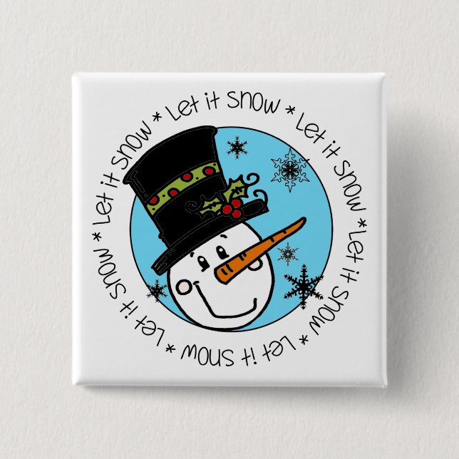 Bóton Quadrado 5.08cm Snowman Deixe-o nevar (Frente)