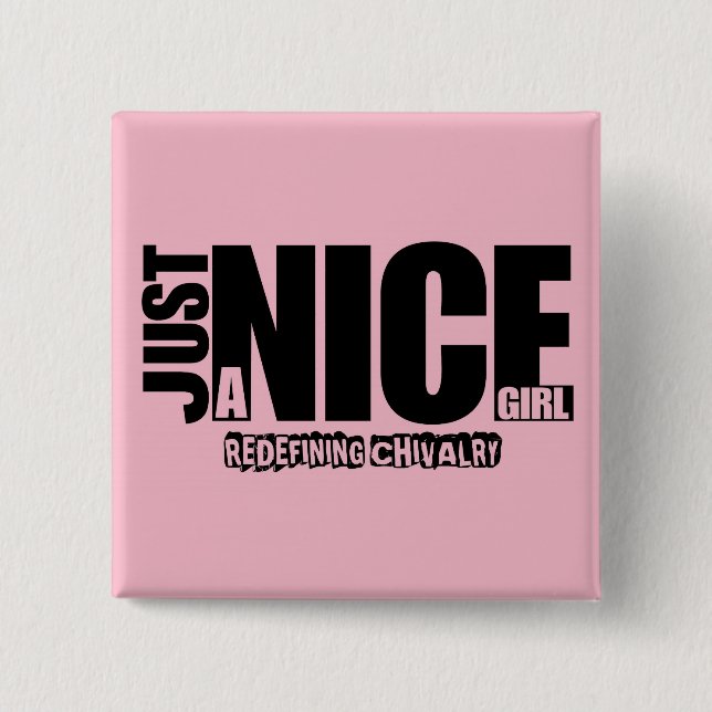 Bóton Quadrado 5.08cm Só um Botão de Garota Legal (Frente)