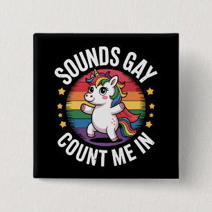 Bóton Quadrado 5.08cm Soa Gay Me Inclua Arco-Íris Unicórnio Orgulho LGBT