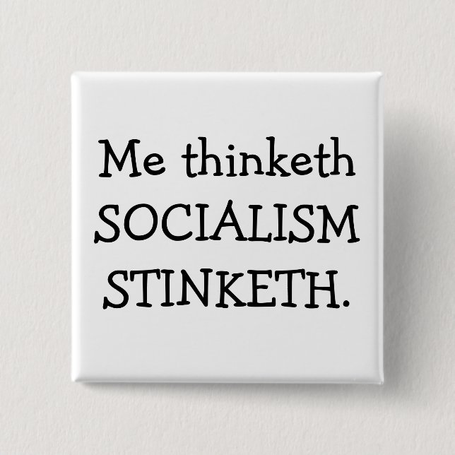 BÓTON QUADRADO 5.08CM SOCIALISMO STINKETH (Frente)
