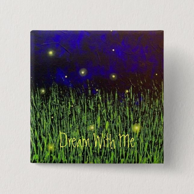 Bóton Quadrado 5.08cm Sonho comigo Pin (Frente)
