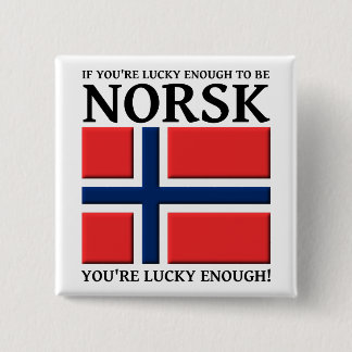 Bóton Quadrado 5.08cm Sortudo o Suficiente para Ser Norsk Button Badge