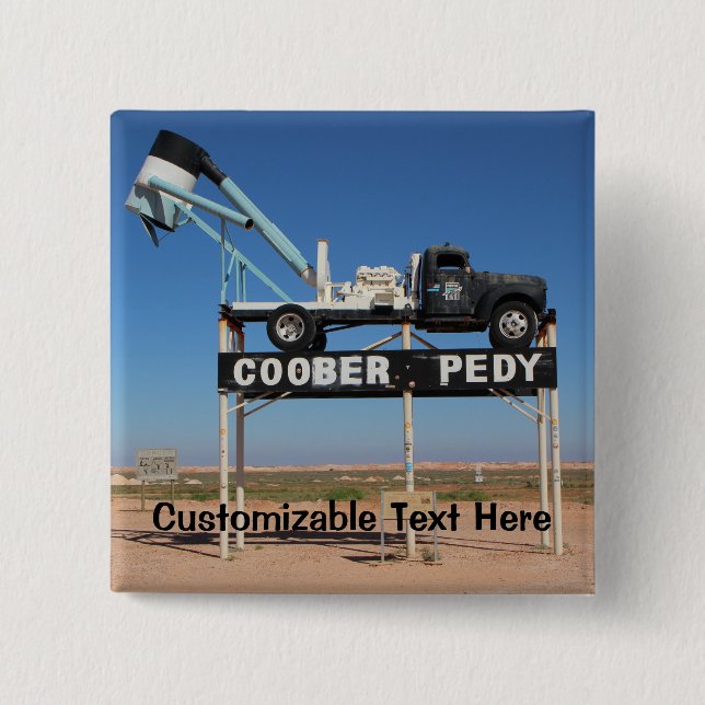 Bóton Quadrado 5.08cm Souvenir Personalizado do Pedy Outback Coober (Frente)