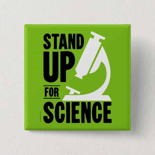 Bóton Quadrado 5.08cm Stand Up for Science Microscope (Frente)