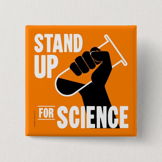Bóton Quadrado 5.08cm Stand Up for Science Test Tube (Frente)
