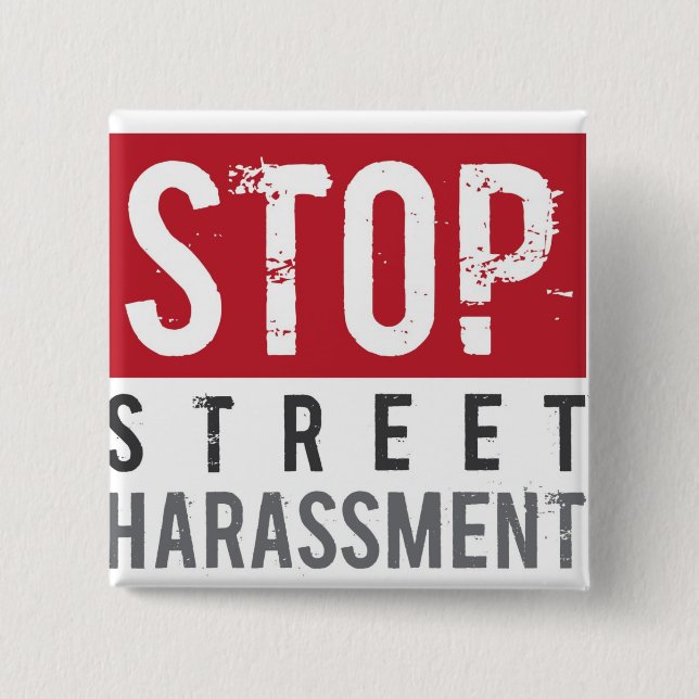 Bóton Quadrado 5.08cm StopStreetHarassmentButton (Frente)