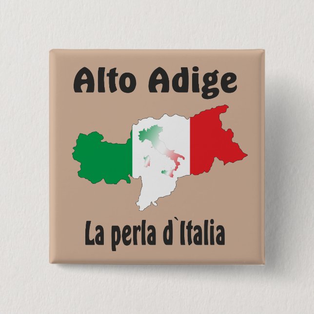 Bóton Quadrado 5.08cm Südtirol – Alto Adige - Italien - Italia Button (Frente)