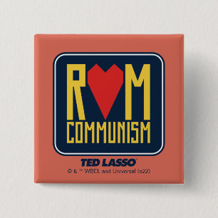 Bóton Quadrado 5.08cm Ted Lasso Rom Comunismo Gráfico