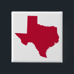 Bóton Quadrado 5.08cm Texas em Vermelho<br><div class="desc">A forma do estado do Texas em vermelho.</div>