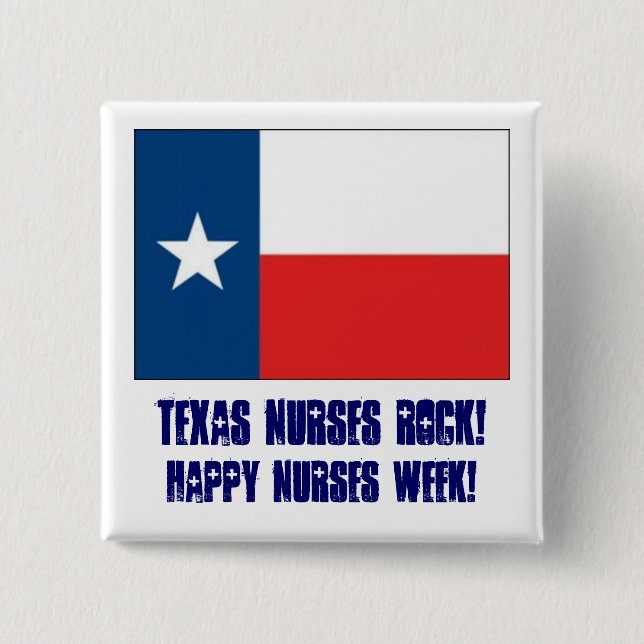 Bóton Quadrado 5.08cm Texas nutre a rocha! - Semana das enfermeiras (Frente)