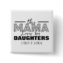 This mom loves her daughters