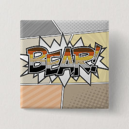 Bóton Quadrado 5.08cm Tipografia do Orgulho de Urso de Meia-Tons com Ban