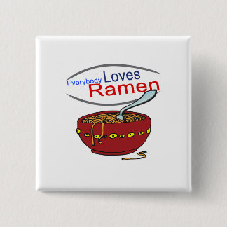 Bóton Quadrado 5.08cm Todo mundo ama Ramen Parody