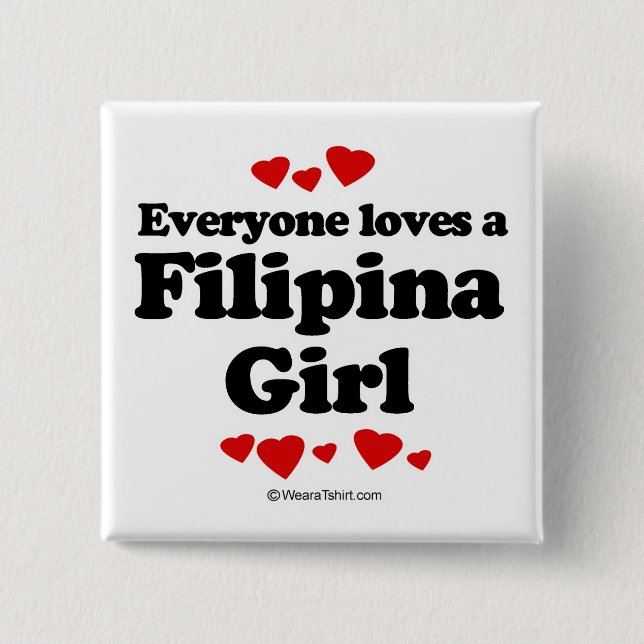 Bóton Quadrado 5.08cm Todos ama uma filipina (Frente)