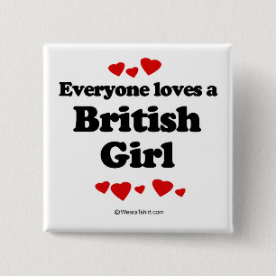 Bóton Quadrado 5.08cm Todos ama uma menina britânica