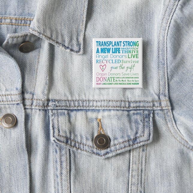 Bóton Quadrado 5.08cm Transplante de Botões Forte Dádiva de Órgãos Sensi (In Situ)