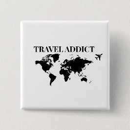 Bóton Quadrado 5.08cm Travel addict - world travel gift
