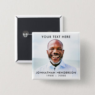 Bóton Quadrado 5.08cm Tributo Fotográfico Personalizado Simples para Fun