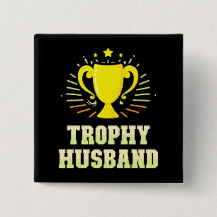 Bóton Quadrado 5.08cm Trophy Husband