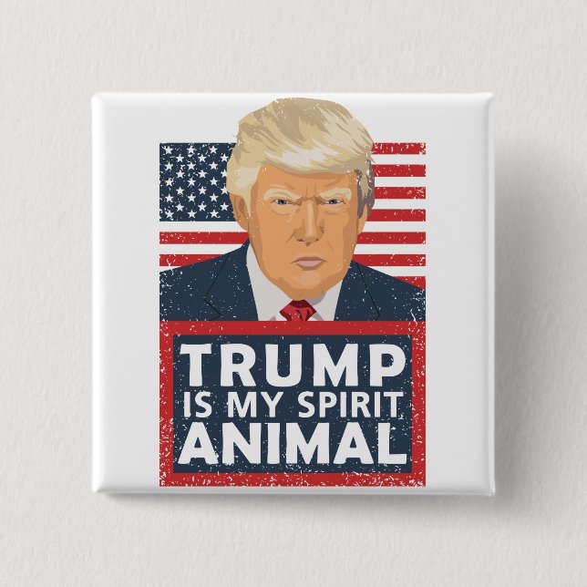 Bóton Quadrado 5.08cm Trump is My Spirit Animal Funny (Frente)