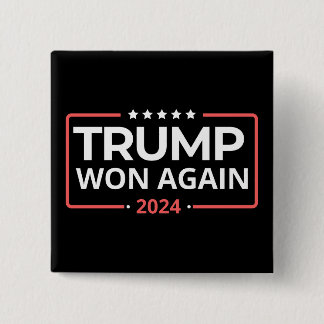 Bóton Quadrado 5.08cm Trump Won Novamente 2024