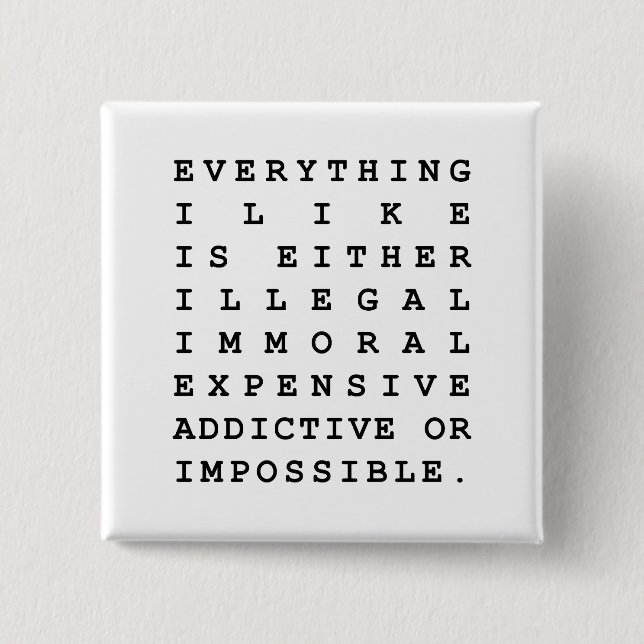 Bóton Quadrado 5.08cm Tudo que eu gosto (Frente)