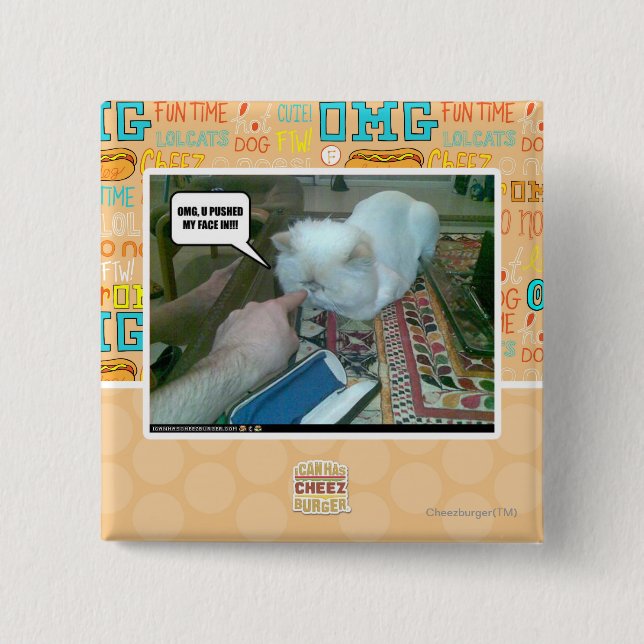 Bóton Quadrado 5.08cm U empurrou minha cara para dentro! (Frente)