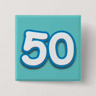 Bóton Quadrado 5.08cm Um aniversário ou um aniversário de 50 anos -