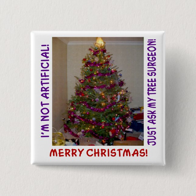 Bóton Quadrado 5.08cm Uma Árvore de Natal Real (Frente)