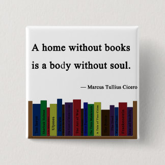 Bóton Quadrado 5.08cm Uma casa sem Pin dos livros