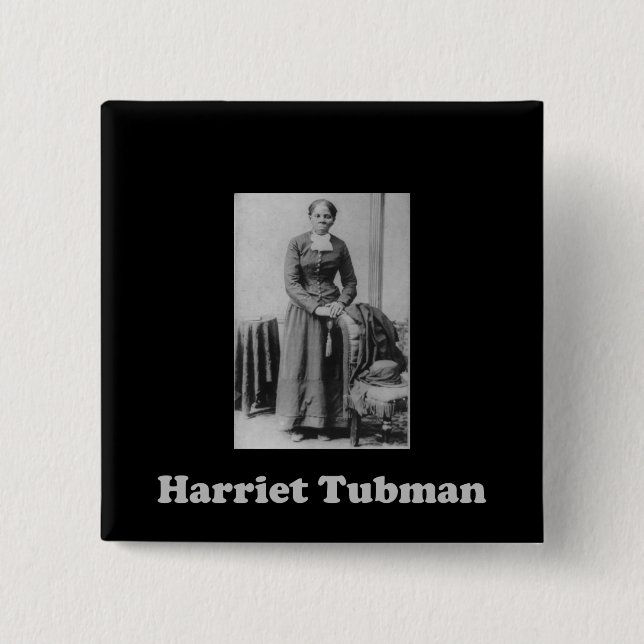 Bóton Quadrado 5.08cm Uma imagem de Harriet Tubman (Frente)